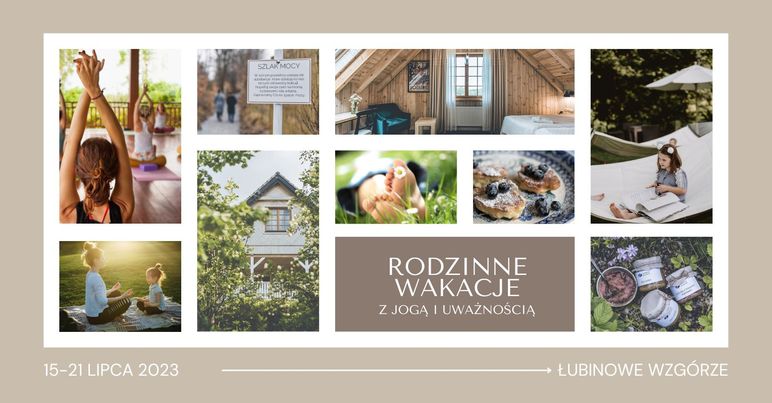 RODZINNA JOGA I UWAŻNOŚĆ – NA WAKACJE